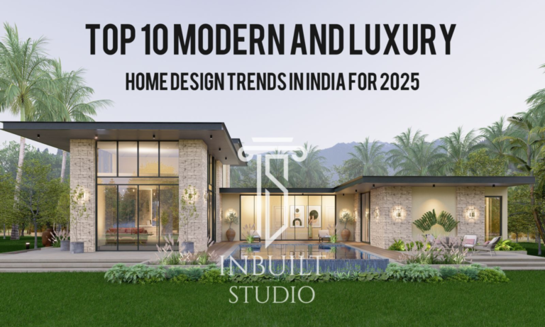 Top 10 Modern & Luxury Home Design Trends in India for 2025
